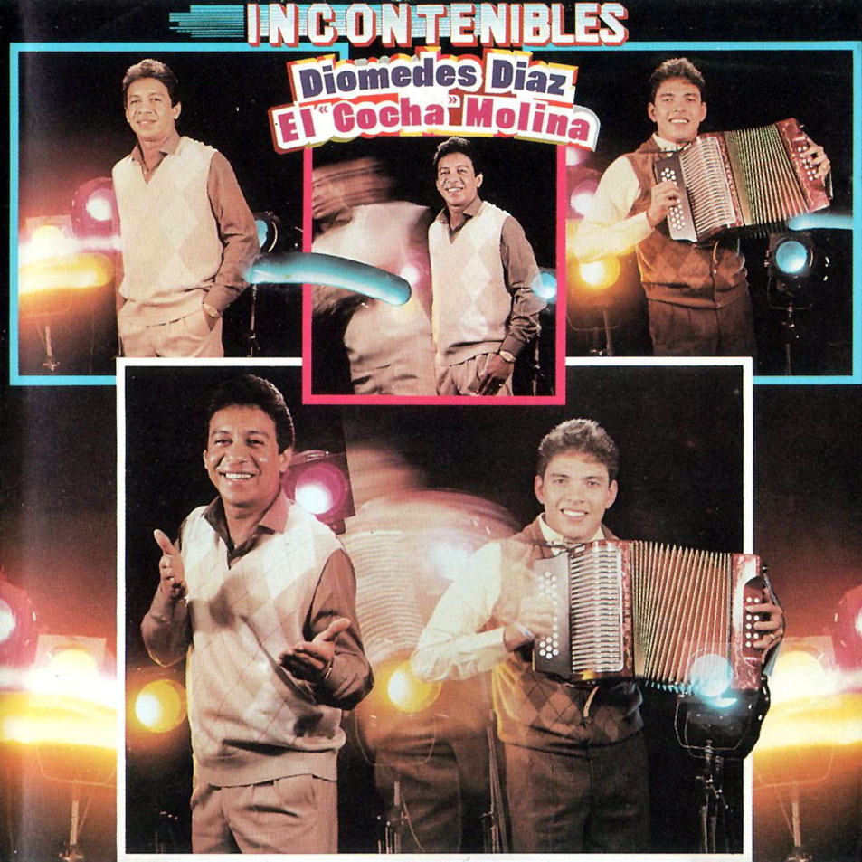 [Diomedes Díaz] Incontenibles