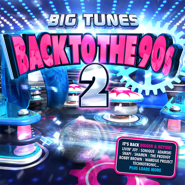 [Various Artists] Big Tunes Back to the 90s 2