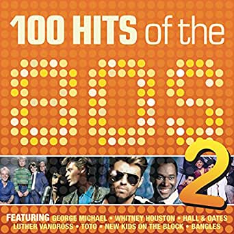 [Various Artists] 100 Hits of the 80's, Vol. 2