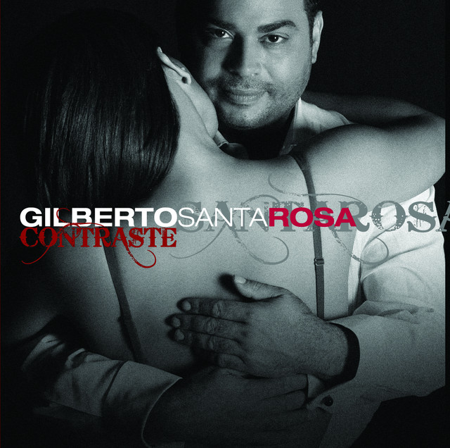 [Gilberto Santa Rosa] Contraste