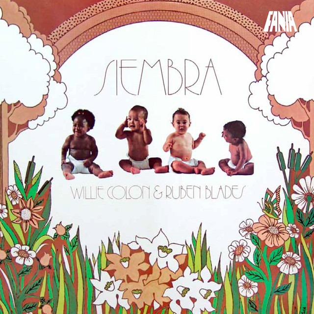 [Willie Colón & Rubén Blades] Siembra