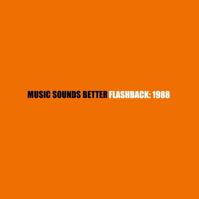 [Various Artists] Music Sounds Better... Flashback: 1988