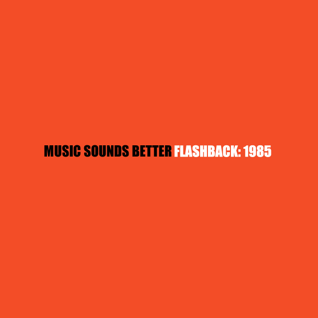 [Various Artists] Music Sounds Better... Flashback: 1985