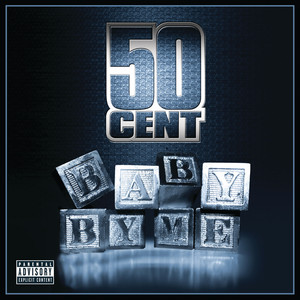 [50 Cent] Baby By Me (Remixes) - EP