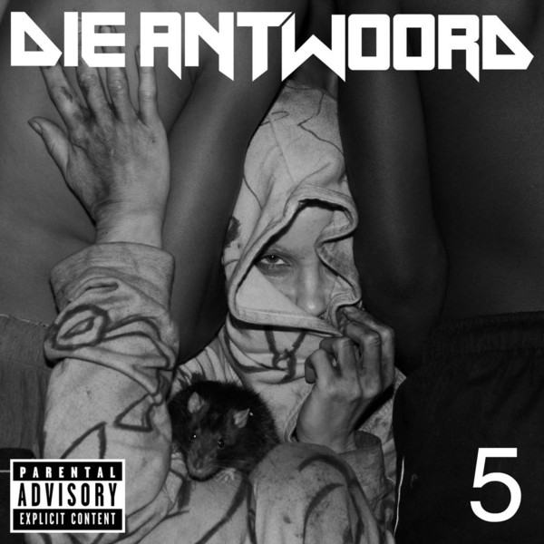 [Die Antwoord] 5 - EP