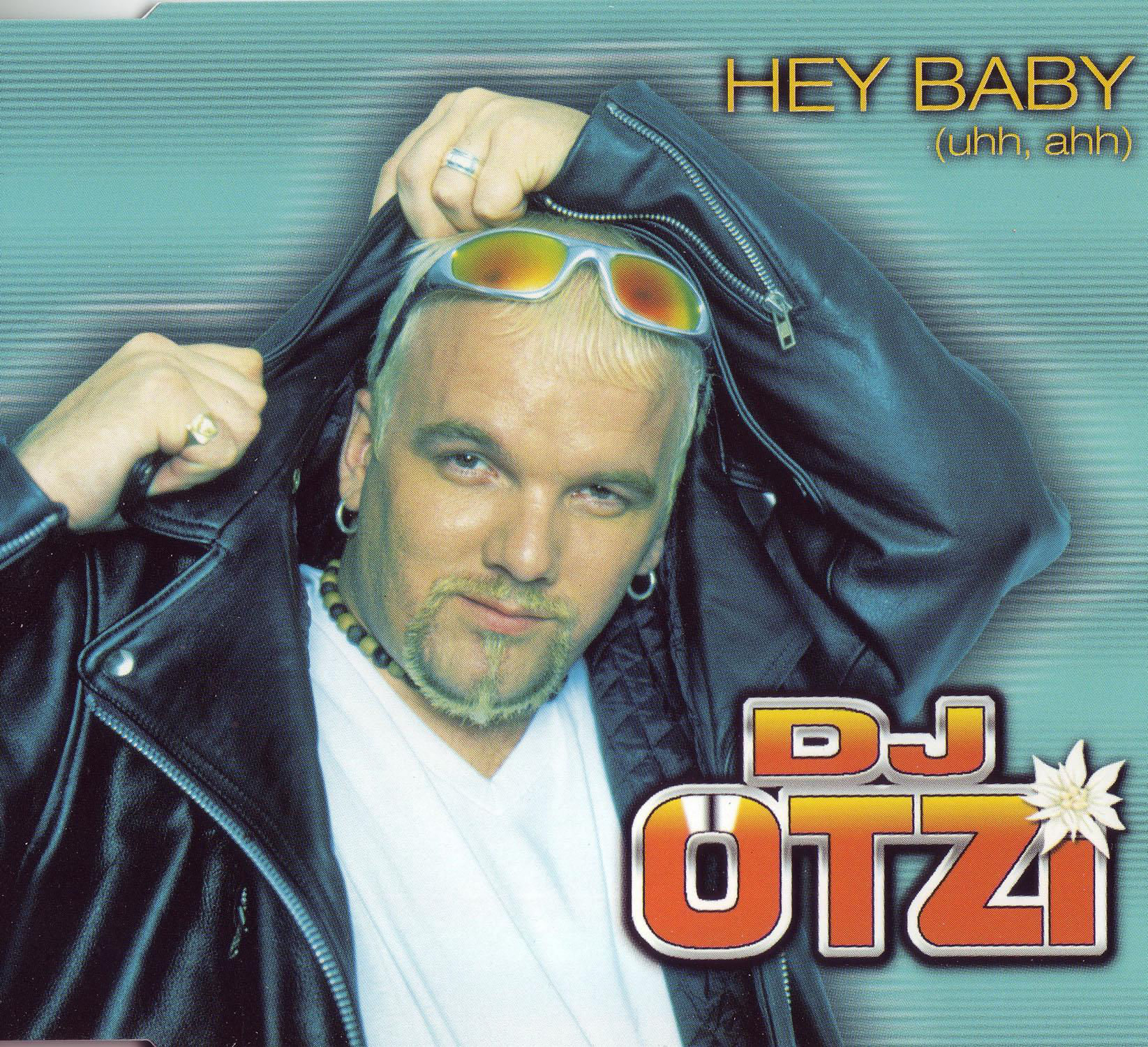 [DJ Ötzi] Hey Baby (Uhh Ahh) - Single