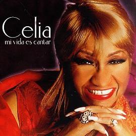 [Celia Cruz] Mi Vida es Cantar