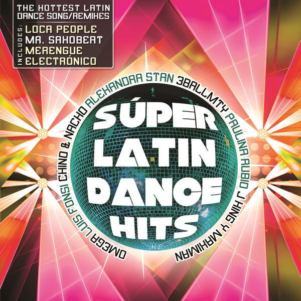 [Various Artists] S&uacute;per Latin Dance Hits