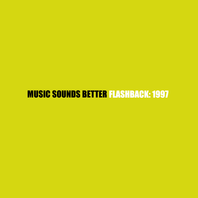 [Various Artists] Music Sounds Better... Flashback: 1997