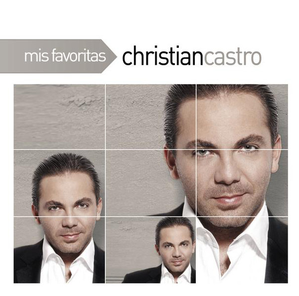 [Cristian Castro] Mis Favoritas: Christian Castro