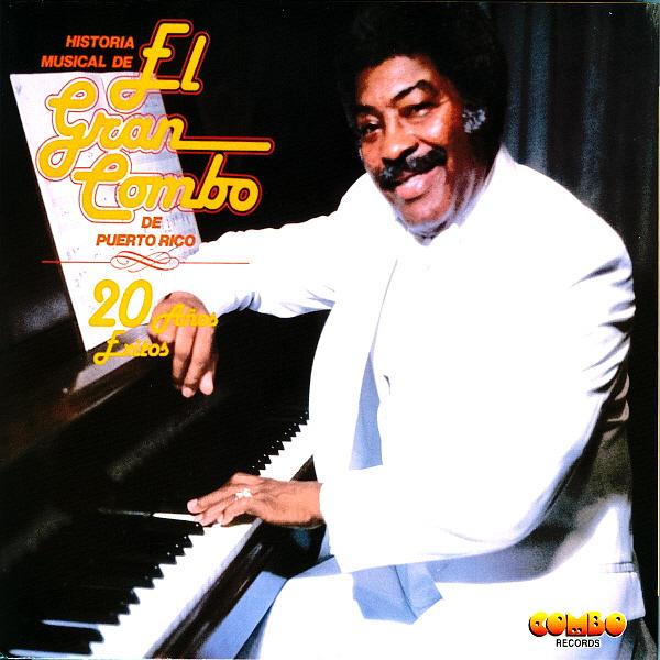 [El Gran Combo de Puerto Rico] 20 Aniversario (1962-1982 Historia Musical)