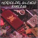 [Héroes Del Silencio] Rarezas
