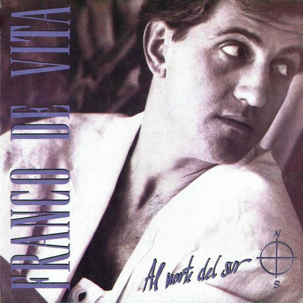 [Franco de Vita] Al Norte del Sur