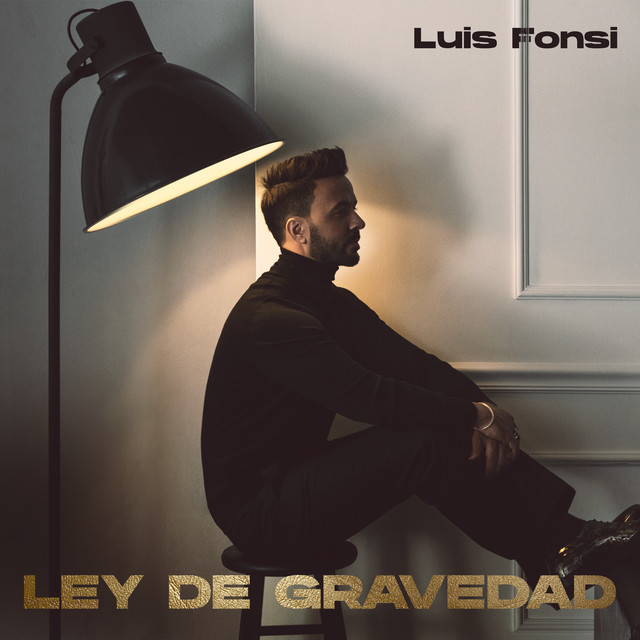 [Luis Fonsi] Ley De Gravedad