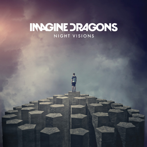 [Imagine Dragons] Night Visions