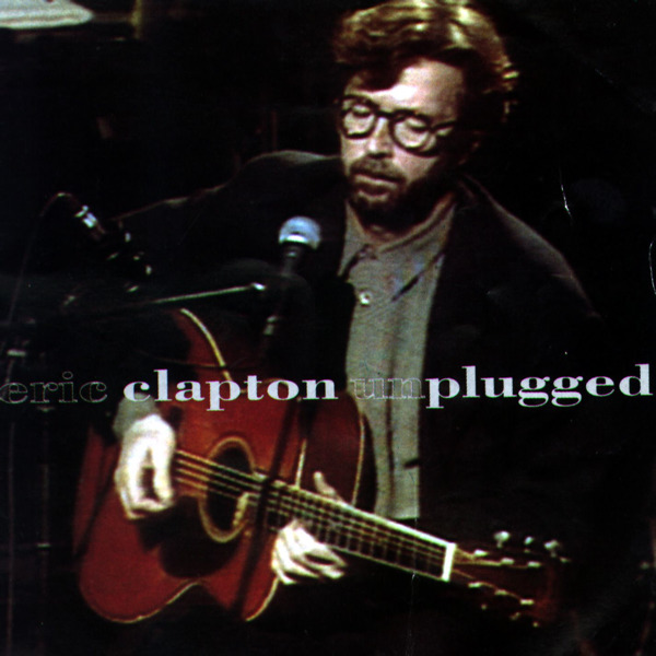 [Eric Clapton] Unplugged (Live)