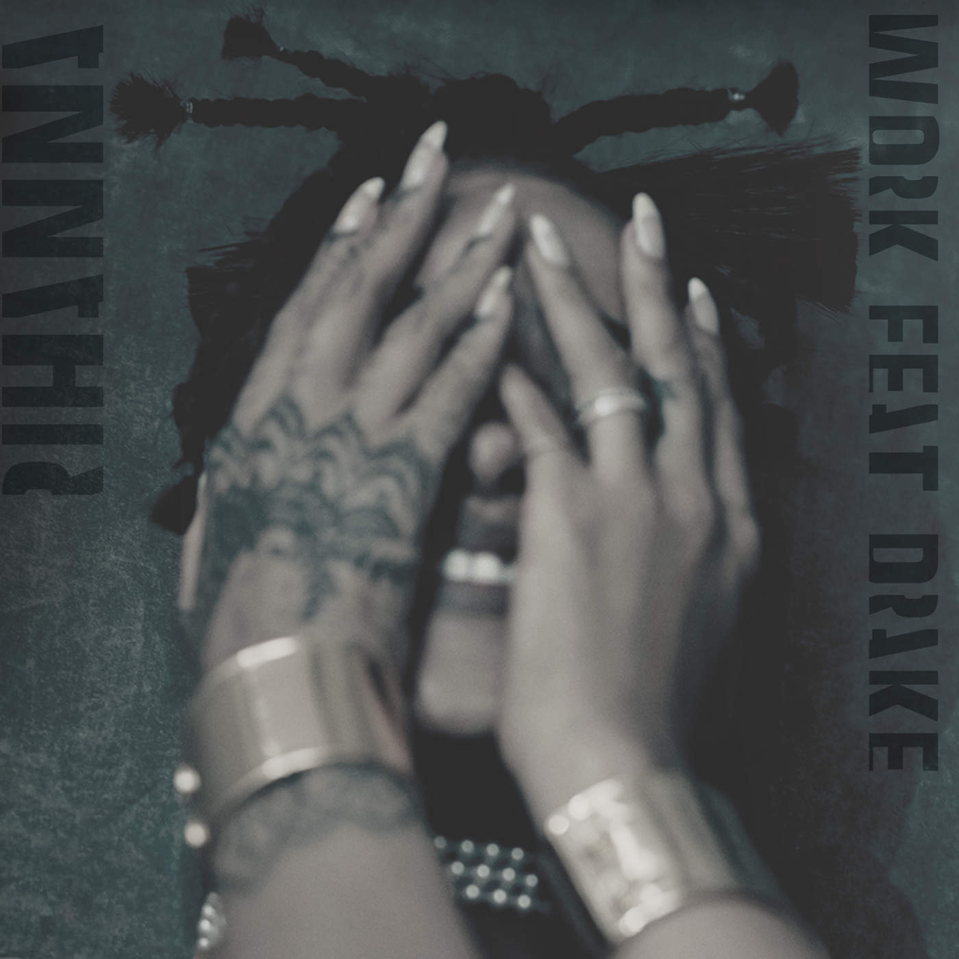 [Rihanna] Work (feat. Drake) - Single