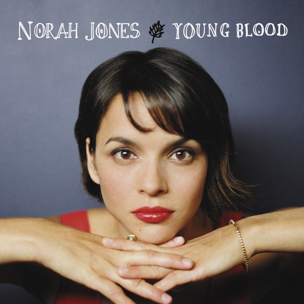 [Norah Jones] Young Blood - Single