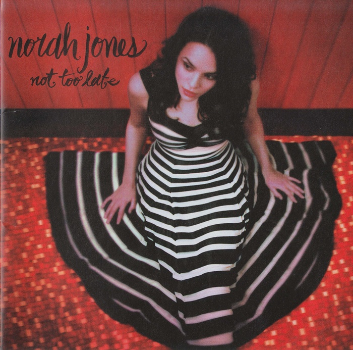 [Norah Jones] Not Too Late