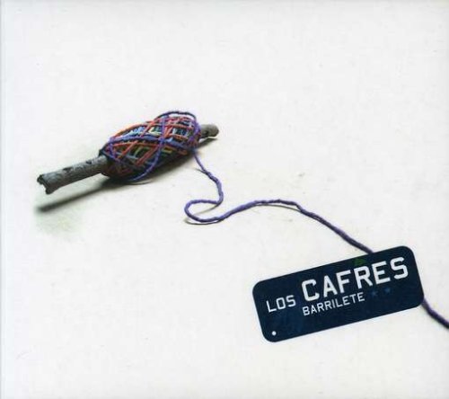 [Los Cafres] Barrilete