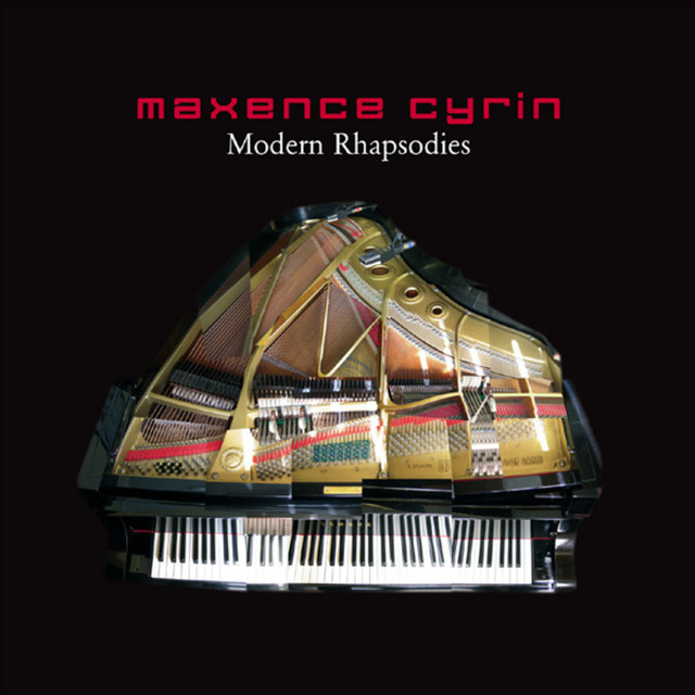 [Maxence Cyrin] Modern Rhapsodies