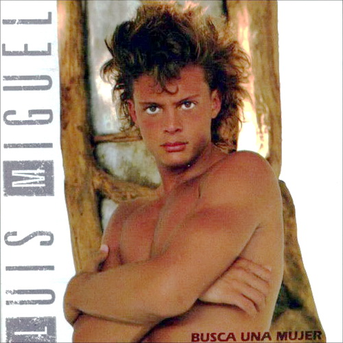 [Luis Miguel] Busca Una Mujer