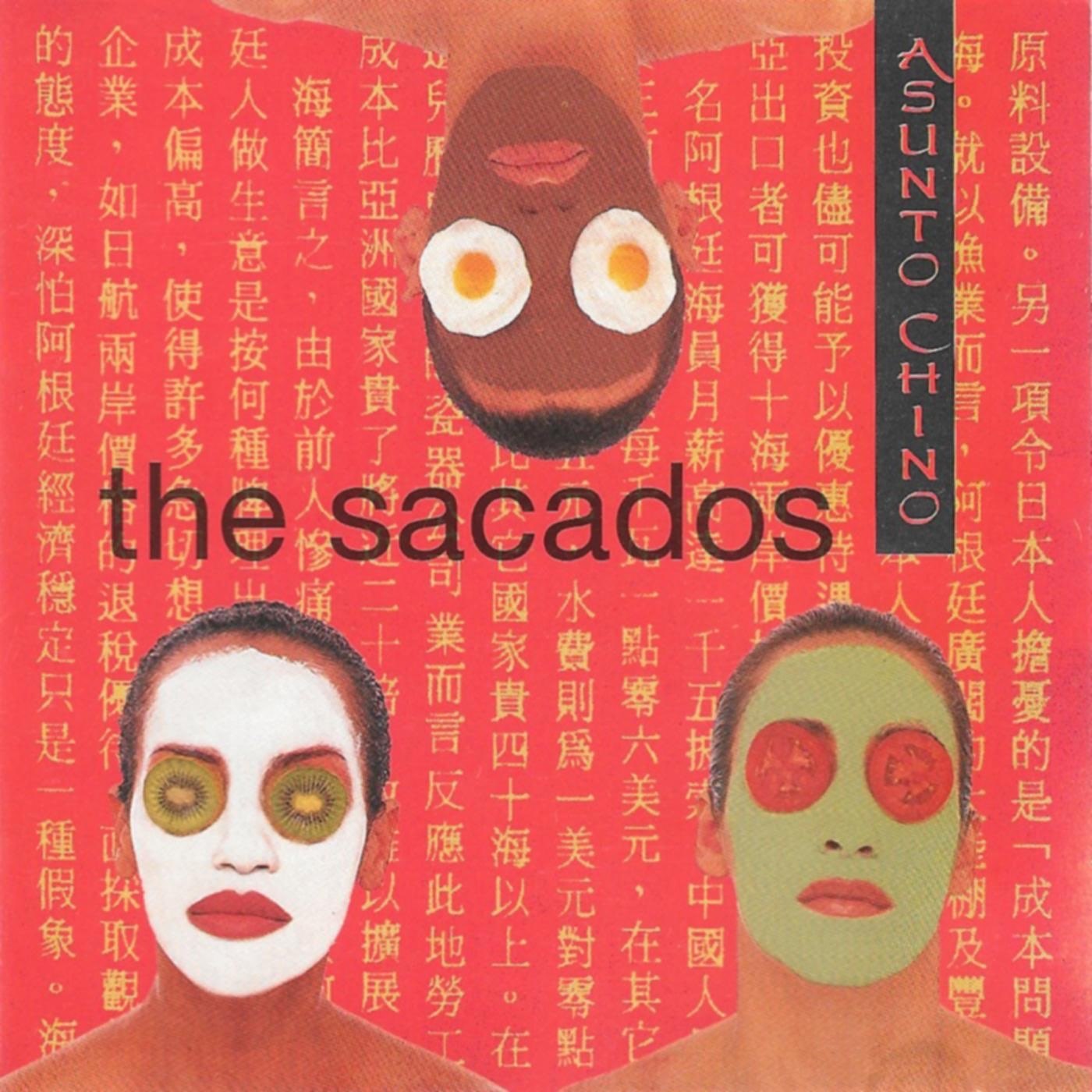 [The Sacados] Asunto Chino