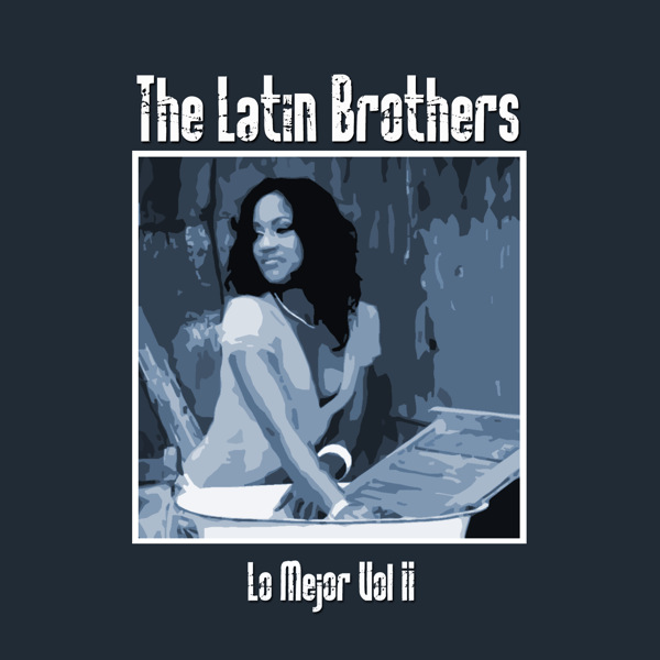 [Latin Brothers] Lo Mejor De The Latin Brothers Vol II