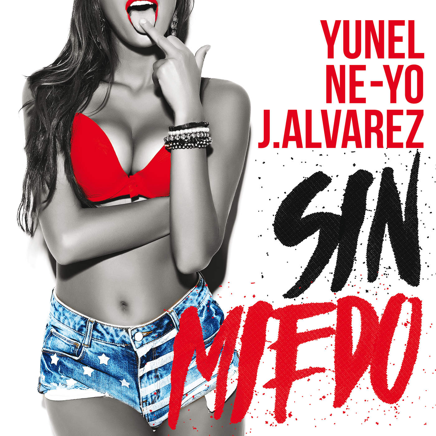 [Yunel, Ne-Yo & J Alvarez] Sin Miedo - Single