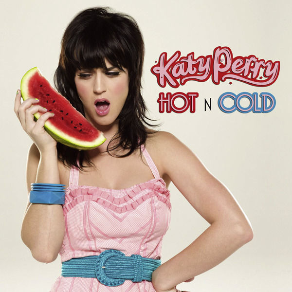[Katy Perry] Hot N Cold - Single