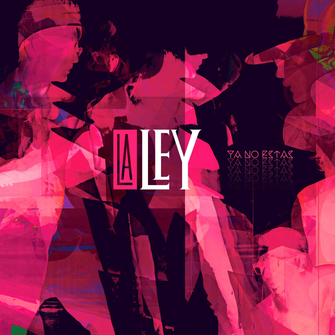 [La Ley] Ya no est&aacute;s - Single