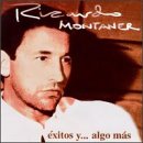 [Ricardo Montaner] Exitos Y... Algo M&aacute;s