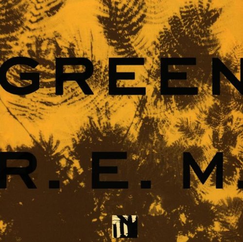 [R.E.M.] Green