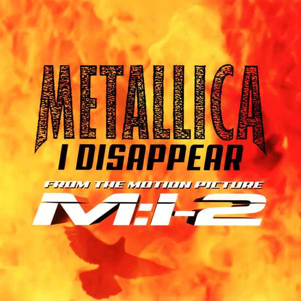 [Metallica] I Disappear - Single