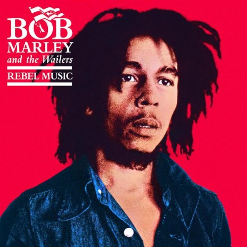 [Bob Marley] Rebel Music