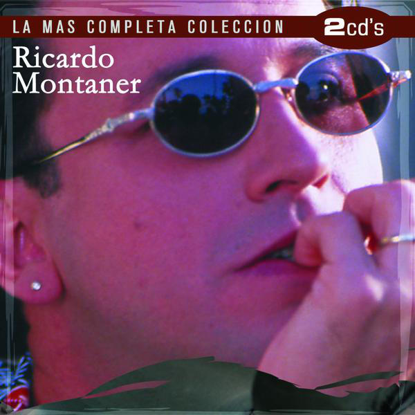 [Ricardo Montaner] La Mas Completa Coleccion