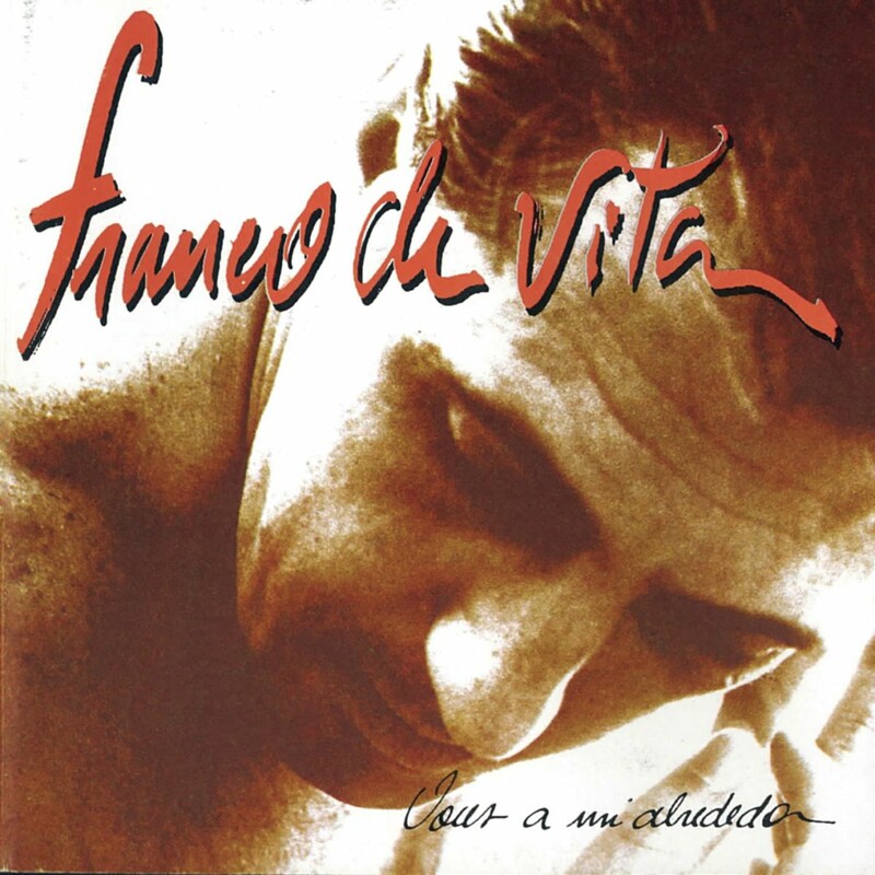 [Franco de Vita] Voces A Mi Alrededor