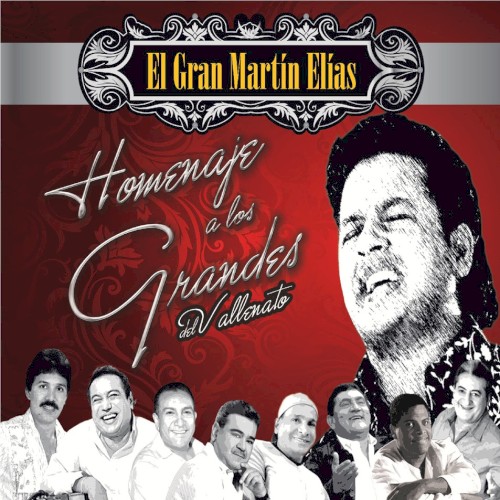 [El Gran Martín Elías & Juancho De La Espriella] Homenaje a los grandes