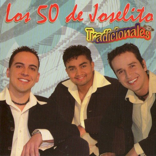[Los 50 de Joselito] Tradicionales