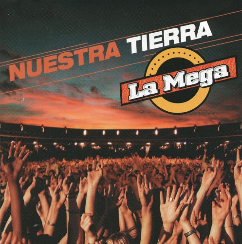 [Various Artists] La Mega te pega a nuestra tierra