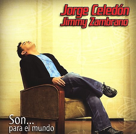 [Jorge Celedón] Son... para el mundo