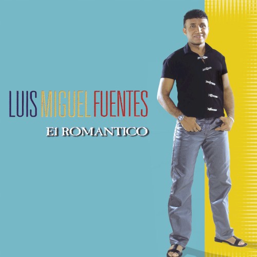 [Luis Miguel Fuentes] El rom&aacute;ntico