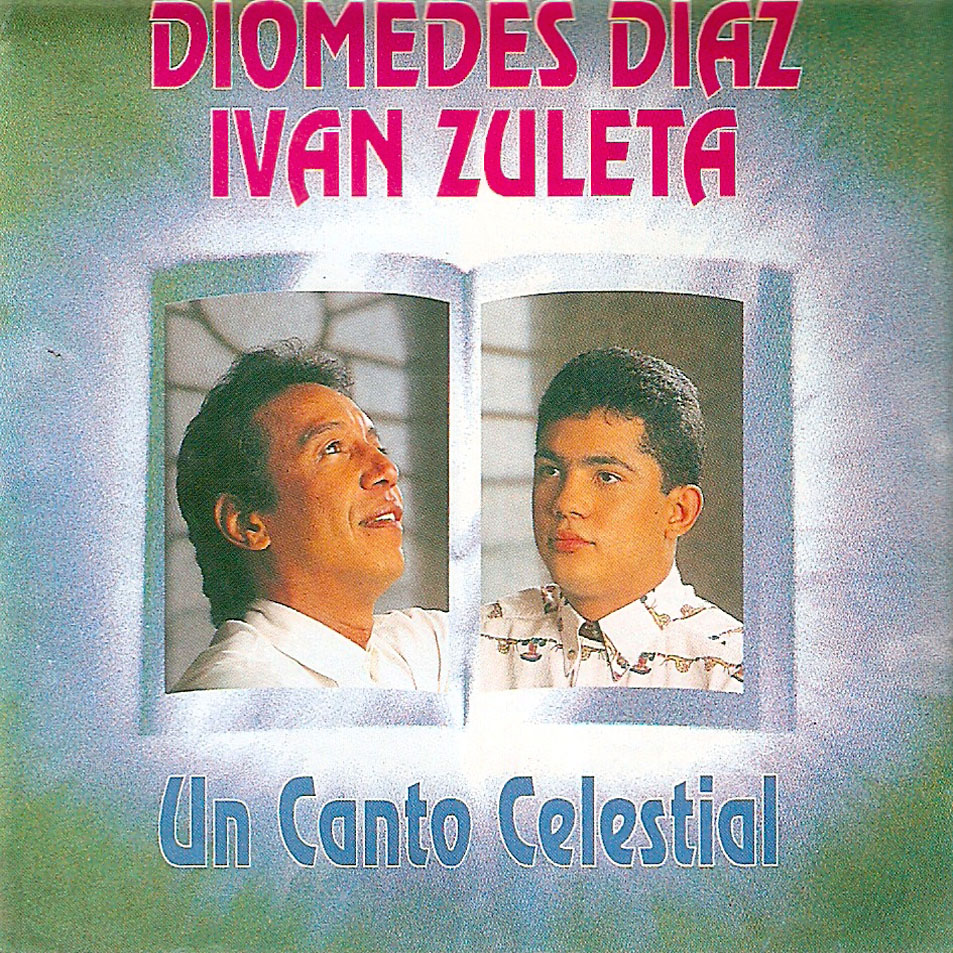 [Diomedes Díaz] Un canto celestial
