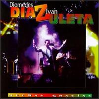 [Diomedes Díaz] Muchas gracias