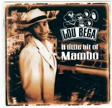 [Lou Bega] Mambo No. 5