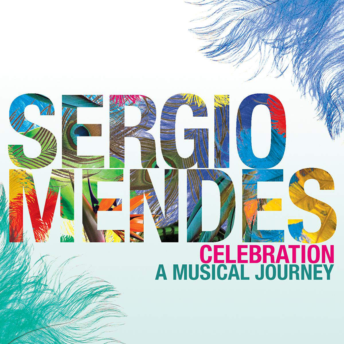 [Sergio Mendes] Celebration - A Musical Journey