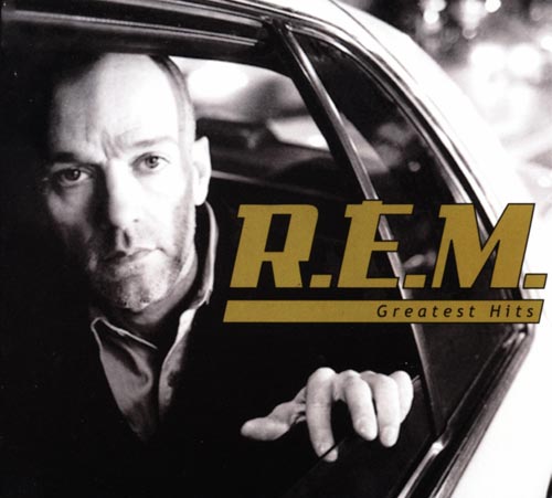 [R.E.M.] Greates Hits