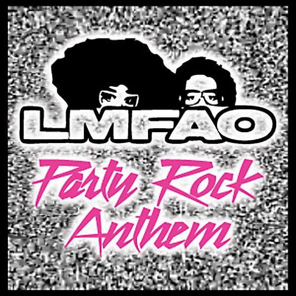 [LMFAO] Party Rock Anthem (feat. Lauren Bennett & GoonRock) - Single