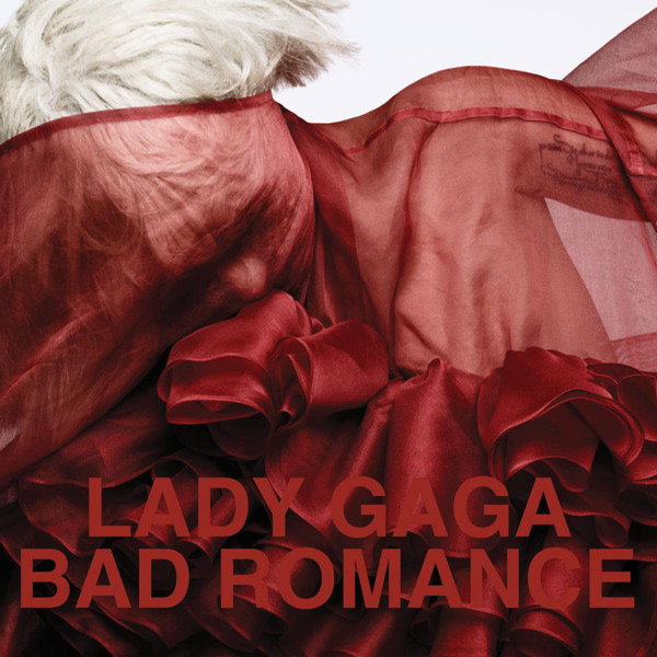 [Lady GaGa] Bad Romance - Single