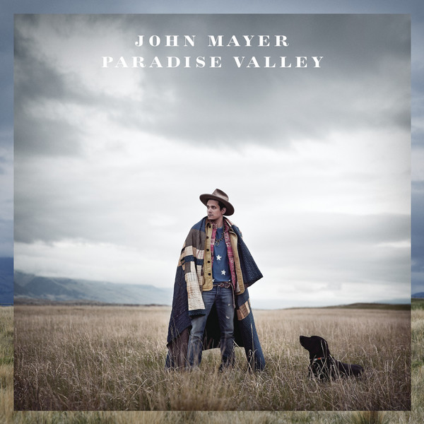 [John Mayer] Paradise Valley
